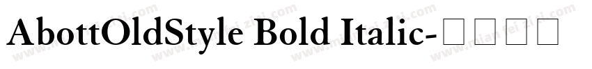 AbottOldStyle Bold Italic字体转换